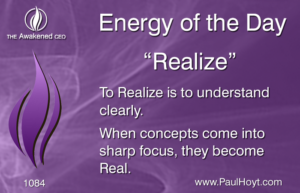 Paul Hoyt Energy of the Day - Realize 2016-11-08