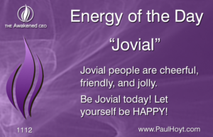 Paul Hoyt Energy of the Day - Jovial 2016-12-06