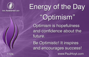 Paul Hoyt Energy of the Day - Optimism 2016-12-17