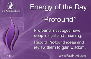 Paul Hoyt Energy of the Day - Profound 2016-12-31