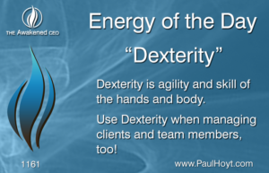 Paul Hoyt Energy of the Day - Dexterity 2017-01-24