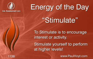 Paul Hoyt Energy of the Day - Stimulate 2017-01-01