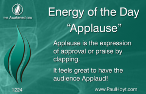 Paul Hoyt Energy of the Day - Applause 2017-03-28