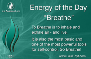 Paul Hoyt Energy of the Day - Breathe 2017-03-05
