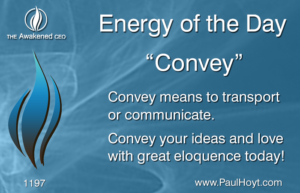 Paul Hoyt Energy of the Day - Convey 2017-03-01