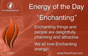 Paul Hoyt Energy of the Day - Enchanting 2017-04-17