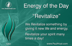 Paul Hoyt Energy of the Day - Revitalize 2017-04-24