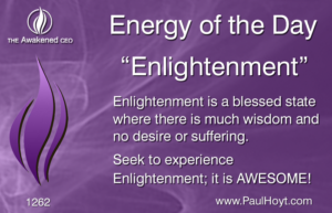 Paul Hoyt Energy of the Day - Enlightenment 2017-05-05
