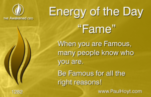 Paul Hoyt Energy of the Day - Fame 2017-05-25