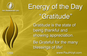 Paul Hoyt Energy of the Day - Gratitude 2017-05-12