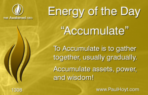 Paul Hoyt Energy of the Day - Accumulate 2017-06-20