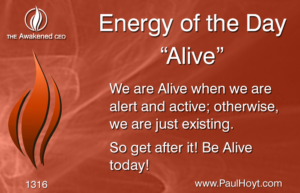 Paul Hoyt Energy of the Day - Alive 2017-06-28
