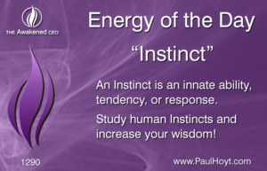 Paul Hoyt Energy of the Day - Instinct 2017-06-02