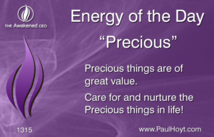 Paul Hoyt Energy of the Day - Precious 2017-06-27