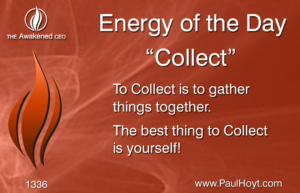 Paul Hoyt Energy of the Day - Collect 2017-07-18