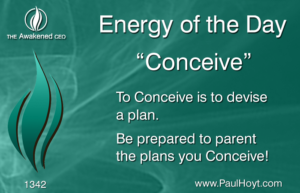 Paul Hoyt Energy of the Day - Conceive 2017-07-24