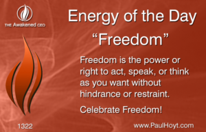 Paul Hoyt Energy of the Day - Freedom 2017-07-04