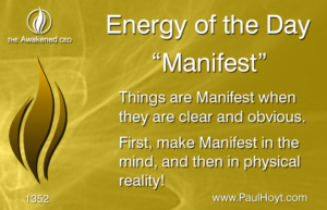 Paul Hoyt Energy of the Day - Manifest 2017-08-03