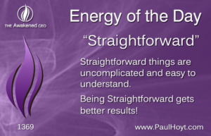 Paul Hoyt Energy of the Day - Straightforward 2017-08-20
