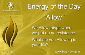 Paul Hoyt Energy of the Day - Allow 2017-09-23