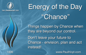 Paul Hoyt Energy of the Day - Chance 2017-09-26