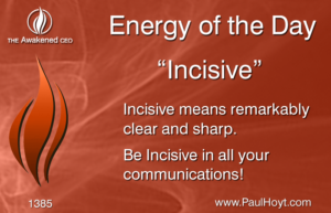 Paul Hoyt Energy of the Day - Incisive 2017-09-05