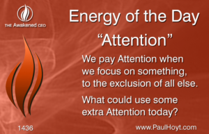 Paul Hoyt Energy of the Day - Attention 2017-10-24