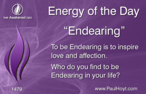 Paul Hoyt Energy of the Day - Endearing 2017-12-08